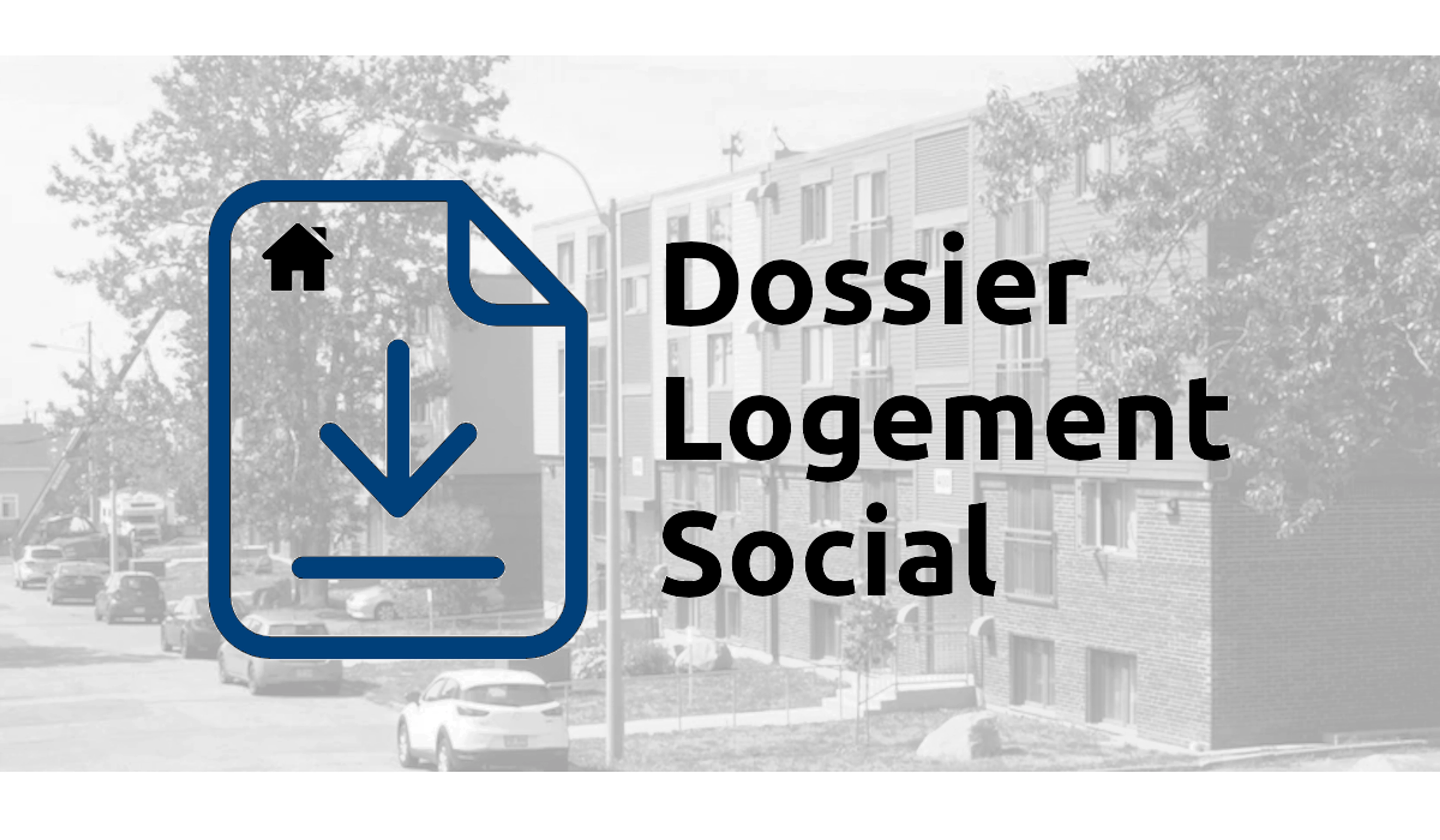 Demande HLM : guide complet pour obtenir un logement social rapidement